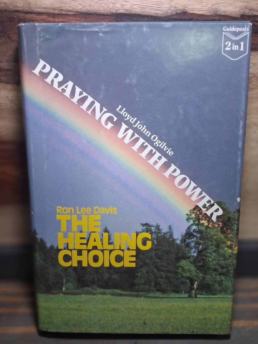Guideposts Praying with Power and The Healing Choice 2 in 1 Hardcover Book